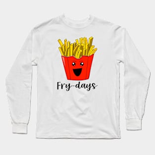 Frydays Long Sleeve T-Shirt